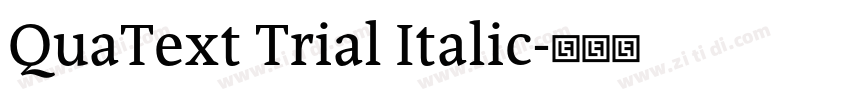 QuaText Trial Italic字体转换